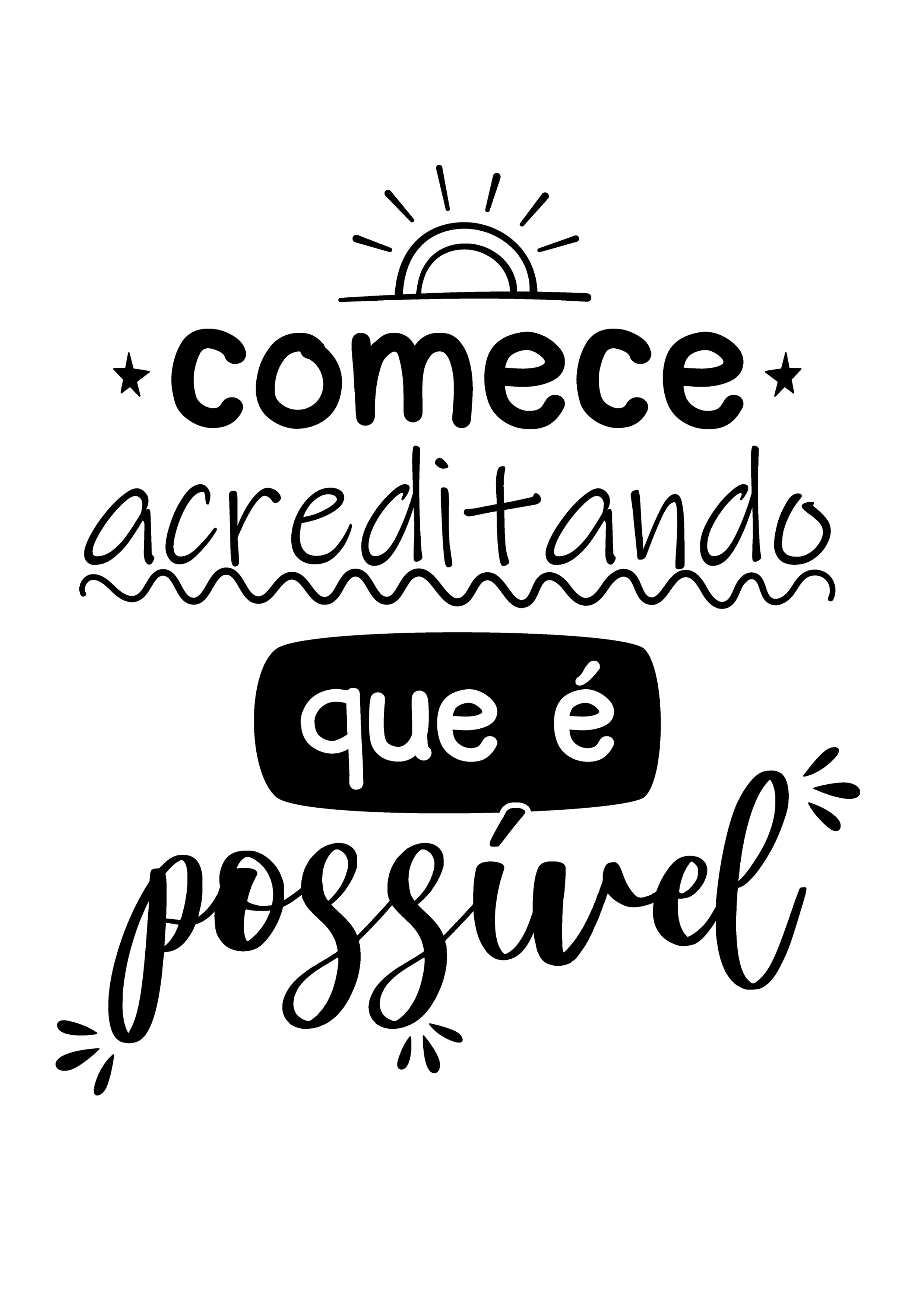 Arte de frase pronta para estampar